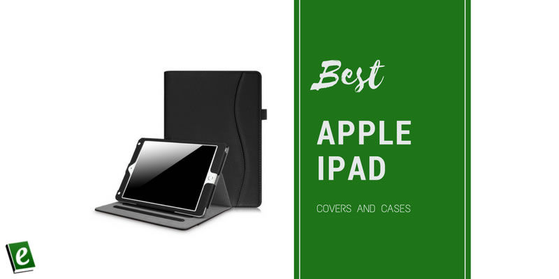 Best Apple iPad 9.7 Covers and Cases
