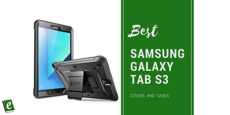 Best Samsung Galaxy Tab S3 Covers